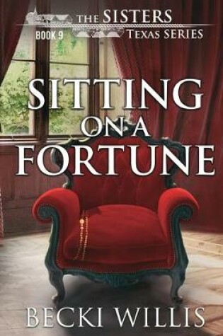 Cover of Sitting on a Fortune