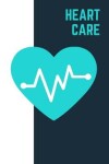 Book cover for Heart Care