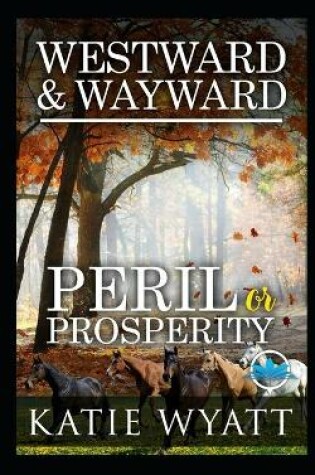 Cover of Westward and Wayward