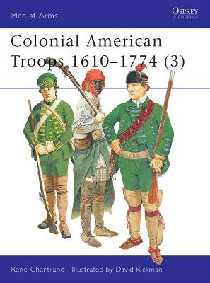 Book cover for Colonial American Troops 1610-1774 (3)