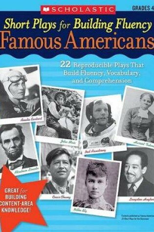 Cover of Short Plays for Building Fluency: Famous Americans, Grades 4-8