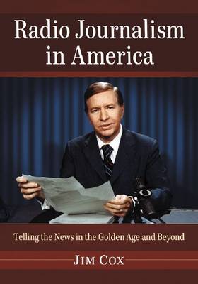 Book cover for Radio Journalism in America