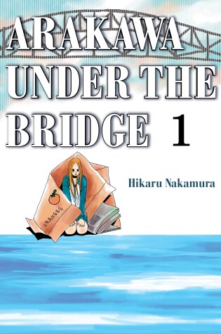 Cover of Arakawa Under the Bridge 1