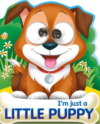 Cover of I'm Just a Little Puppy