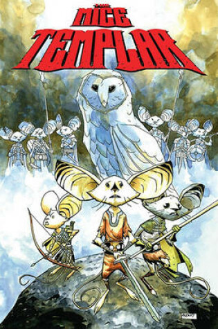 Cover of Mice Templar Volume 1