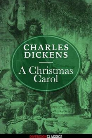 Cover of A Christmas Carol (Diversion Illustrated Classics)