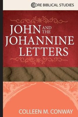 Cover of John and the Johannine Letters