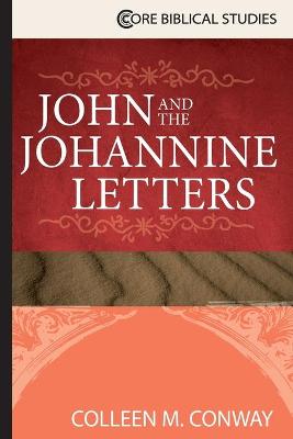 Book cover for John and the Johannine Letters