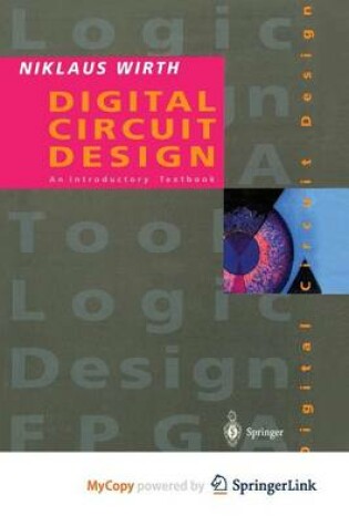 Cover of Digital Circuit Design for Computer Science Students