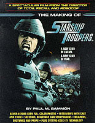 Book cover for The Making of "Starship Troopers"