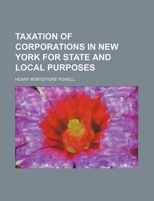 Book cover for Taxation of Corporations in New York for State and Local Purposes