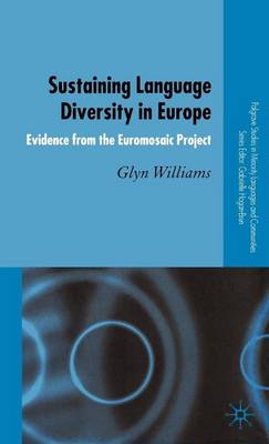 Book cover for Sustaining Language Diversity in Europe: Evidence from the Euromosaic Project