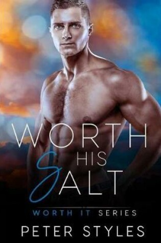 Cover of Worth His Salt