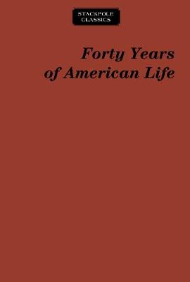 Book cover for Forty Years of American Life