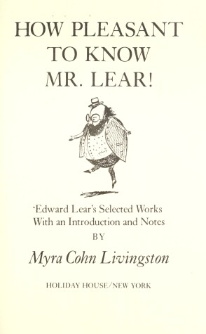 Book cover for How Pleasant to Know Mr. Lear!