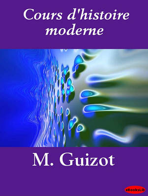 Book cover for Cours D'Histoire Moderne