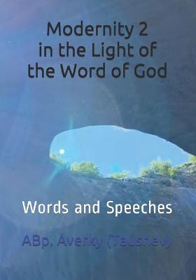 Book cover for Modernity 2 in the Light of the Word of God