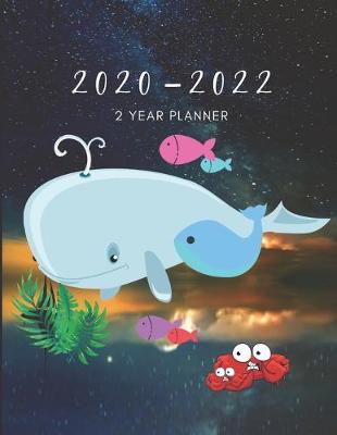 Book cover for 2020-2022 3 Year Planner Whales Monthly Calendar Goals Agenda Schedule Organizer