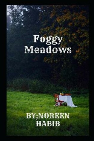 Cover of Foggy Meadows