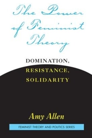 Cover of The Power of Feminist Theory