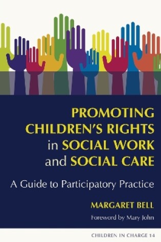 Cover of Promoting Children's Rights in Social Work and Social Care