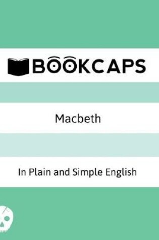 Cover of Macbeth In Plain and Simple English