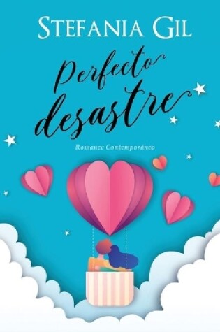 Cover of Perfecto desastre