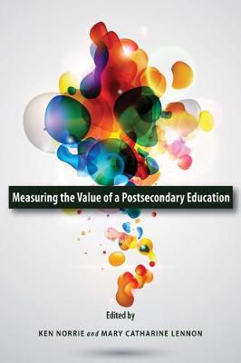 Book cover for Measuring the Value of a Postsecondary Education