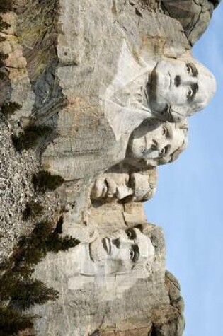 Cover of The Presidents of Mount Rushmore