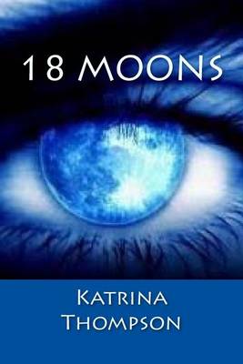 Cover of 18 Moons