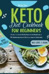 Book cover for Keto Diet Cookbook For Beginners