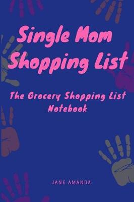 Book cover for Single Mom Shopping List