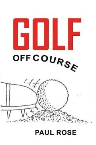 Cover of Golf off Course