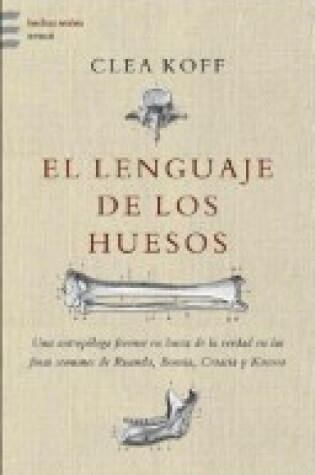 Cover of El Lenguaje de Los Huesos