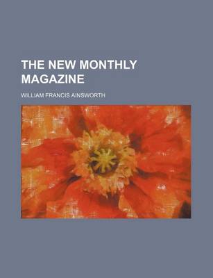 Book cover for The New Monthly Magazine