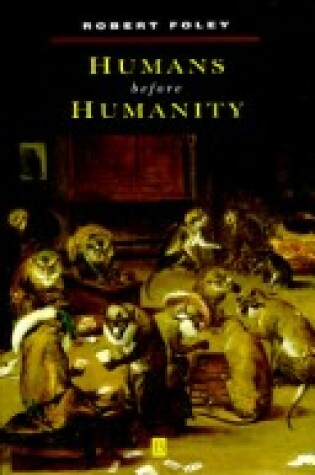 Cover of Humans Before Humanity