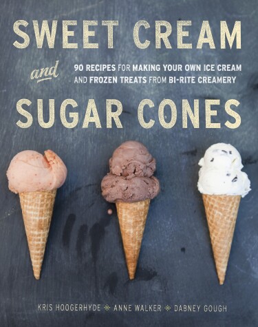 Book cover for Sweet Cream and Sugar Cones