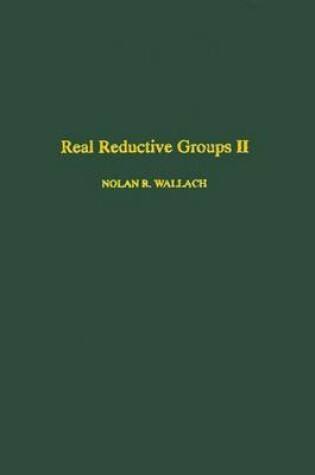 Cover of Real Reductive Groups II