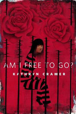 Book cover for Am I Free to Go?