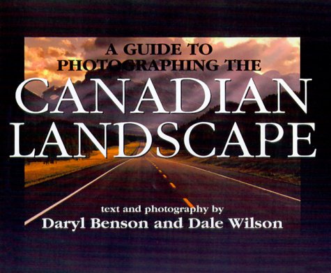 Book cover for A Guide to Photographing the Canadian Landscape