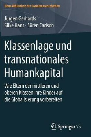 Cover of Klassenlage und transnationales Humankapital