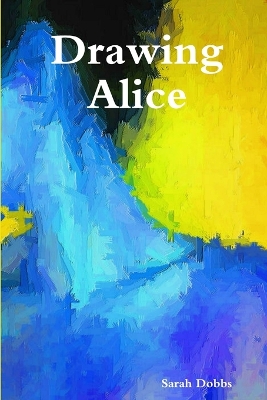 Book cover for Drawing Alice