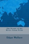 Book cover for The People of the River