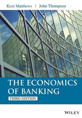 Book cover for The Economics of Banking