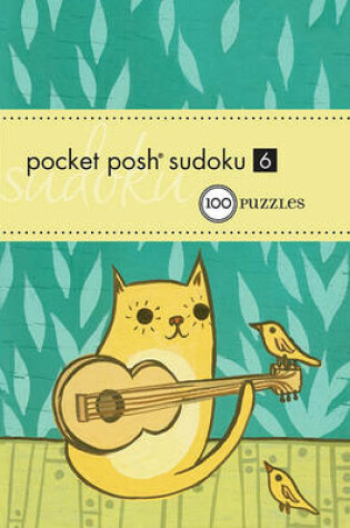 Cover of Pocket Posh Sudoku 6