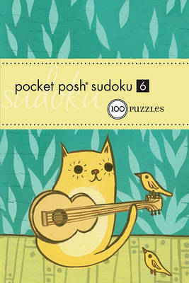 Book cover for Pocket Posh Sudoku 6