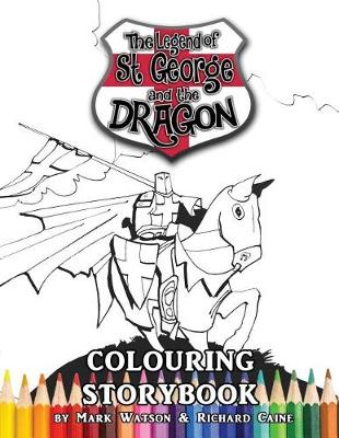 Book cover for St George and the Dragon Colouring Storybook