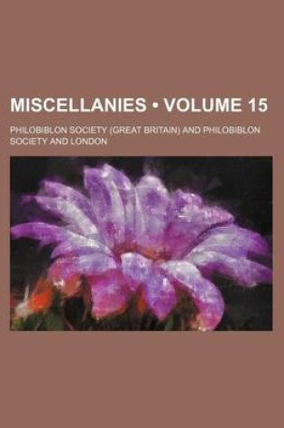 Cover of Miscellanies (Volume 15)