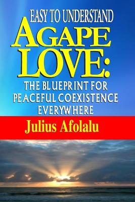 Book cover for Easy to Understand Agape Love