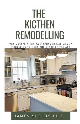 Book cover for The Kicthen Remodelling